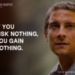 Bear Grylls Quotes 6