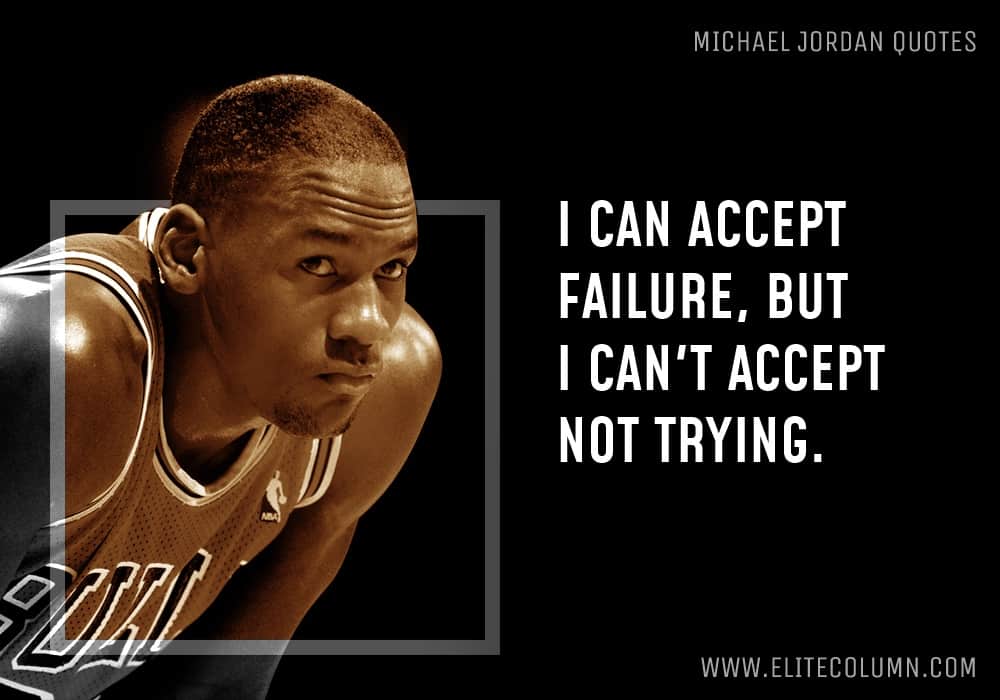 10 Most Motivating & Inspirational Quotes Of Michael Jordan | EliteColumn