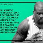 Shaquille O’Neal Quotes 10