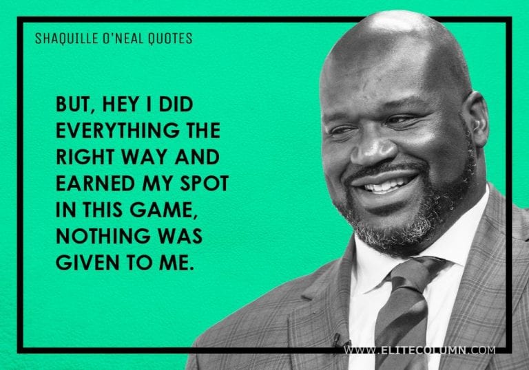 18 Shaquille O’Neal Quotes That Will Motivate You