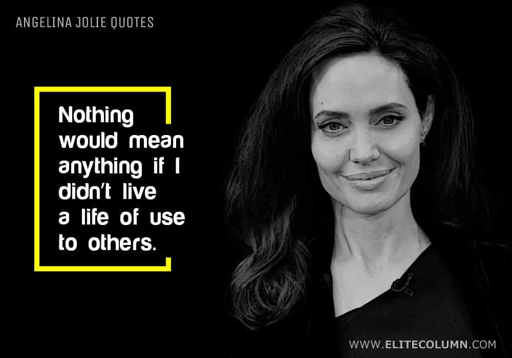 Angelina Jolie Quotes (6)