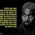 Kanye West Quotes 9