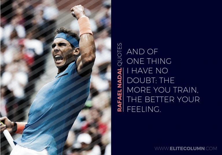 Rafael Nadal Quotes (7)