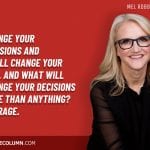 Mel Robbins Quotes 5