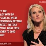 Mel Robbins Quotes 8