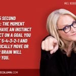 Mel Robbins Quotes 9