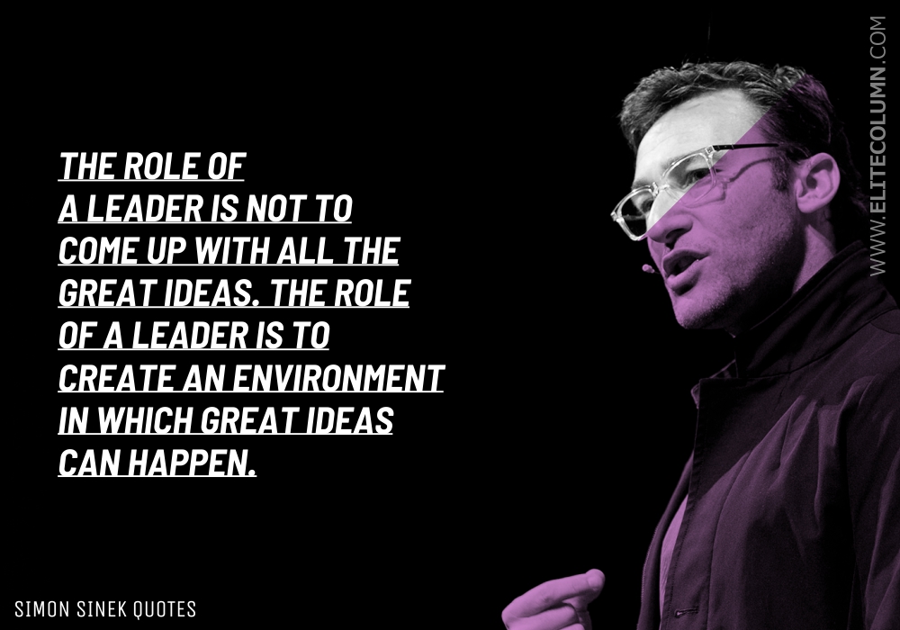 Simon Sinek Quotes 11 - EliteColumn