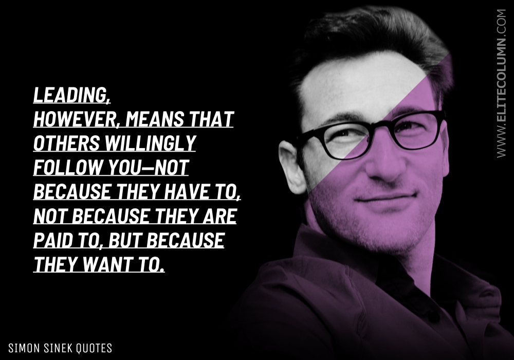 Simon Sinek Quotes 4 - EliteColumn