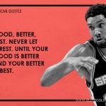 Tim Duncan Quotes 13