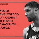 Tim Duncan Quotes 8