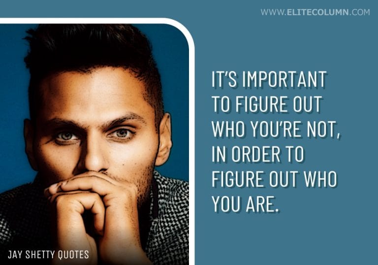 55 Jay Shetty Quotes That Will Motivate You (2022) | EliteColumn