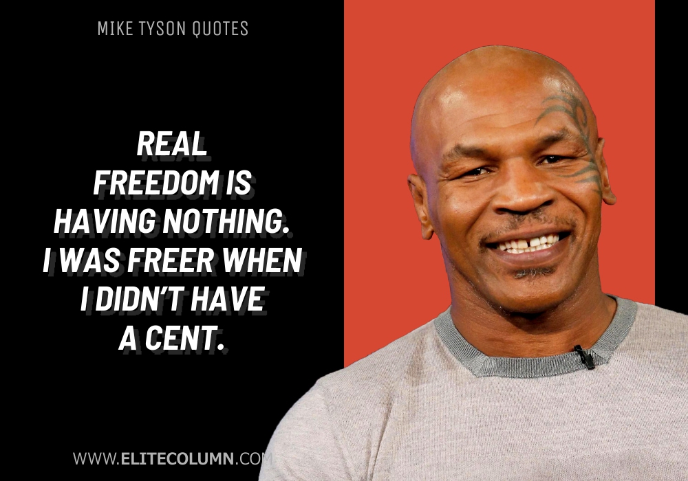 Mike Tyson Quotes (4)