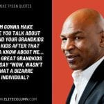 Mike Tyson Quotes 9