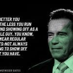 Arnold Schwarzenegger Quotes 10