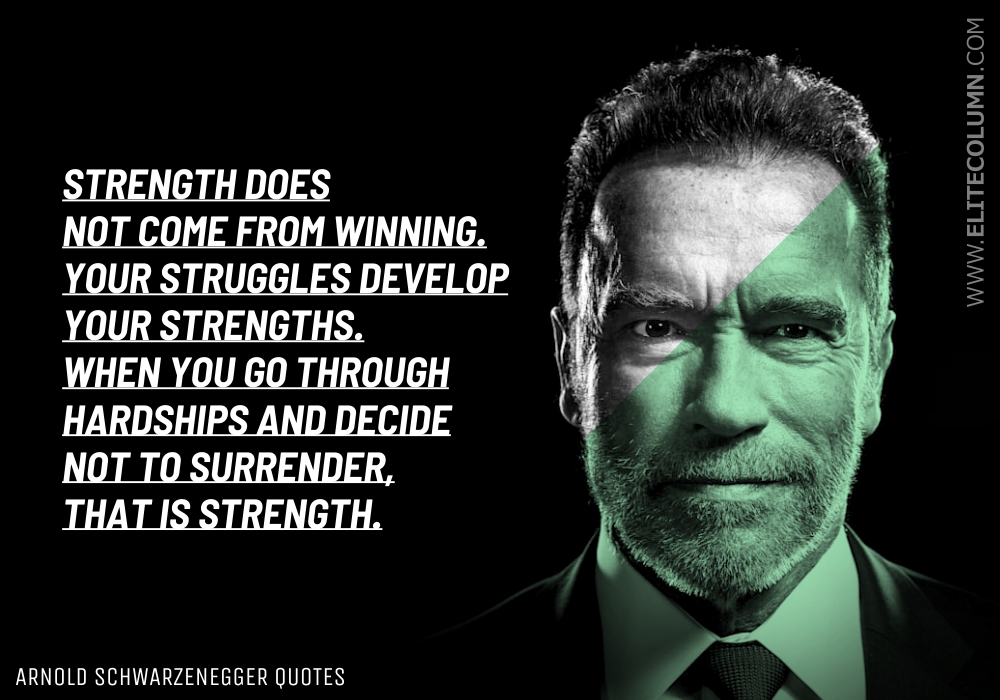 Arnold Schwarzenegger Quotes (2)