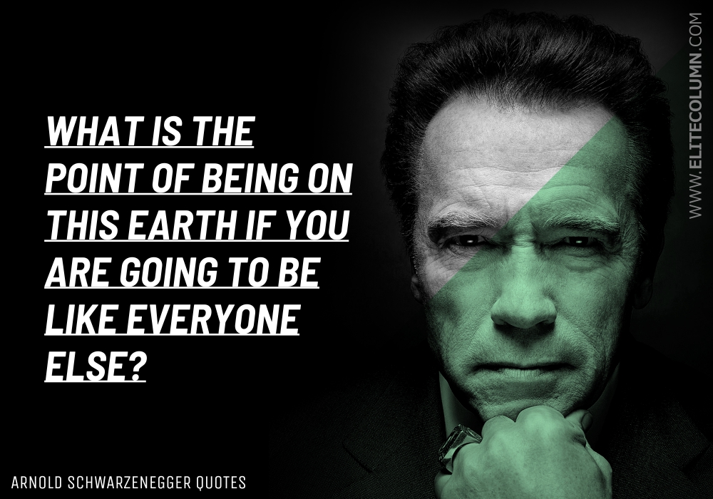 Arnold Schwarzenegger Quotes (3)