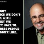 Dave Ramsey Quotes 1