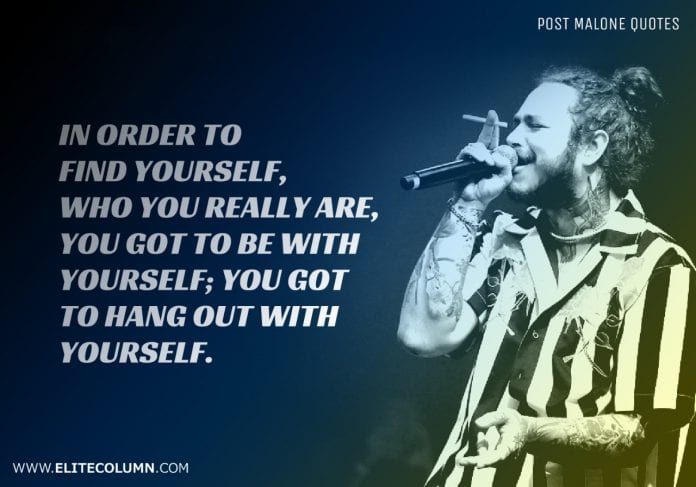 Post Malone Quotes (1)