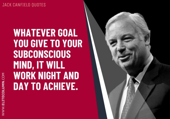 Jack Canfield Quotes (1)