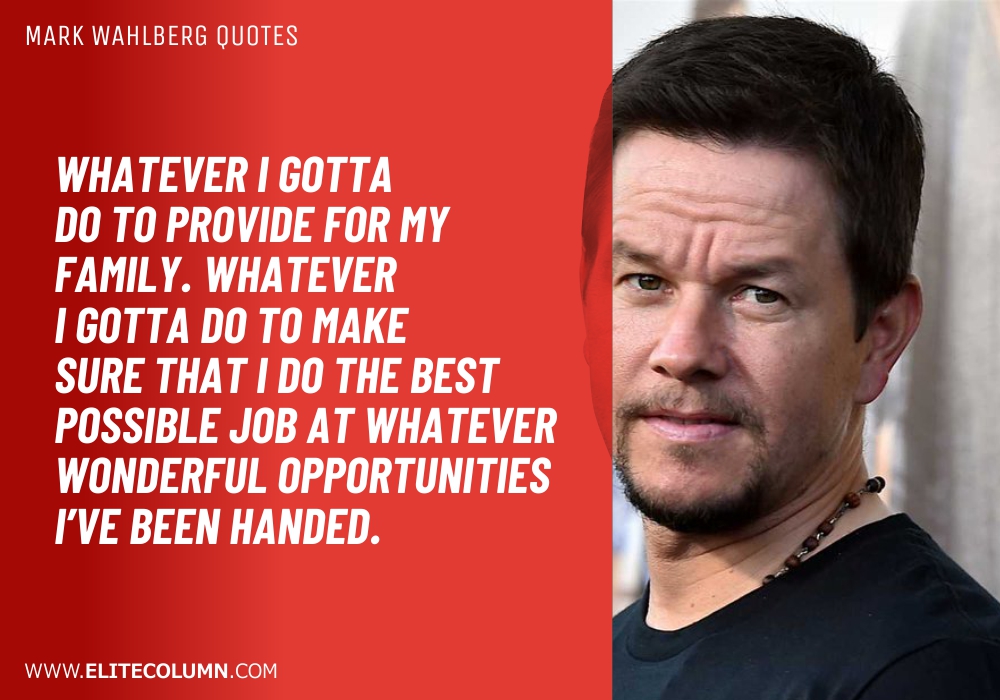 Mark Wahlberg Quotes (9)