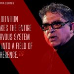 Deepak Chopra Quotes 8