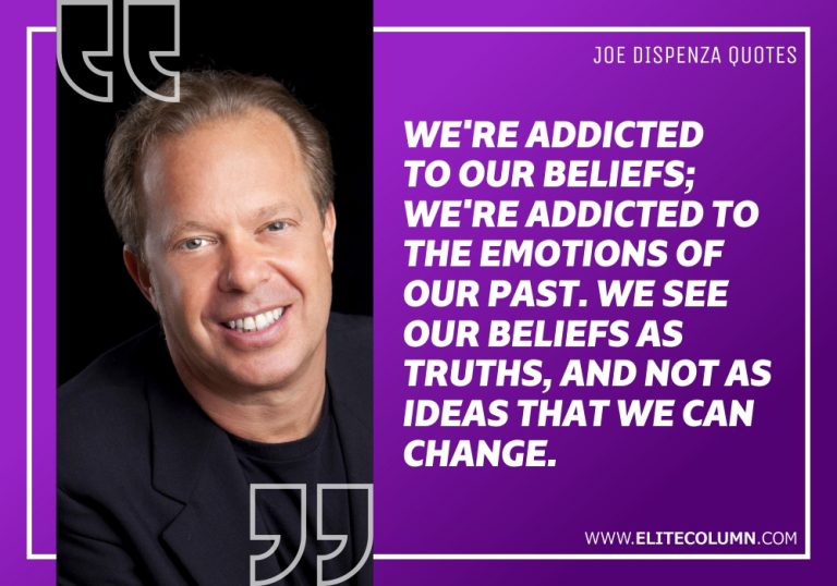 46 Joe Dispenza Quotes That Will Inspire You (2023) EliteColumn