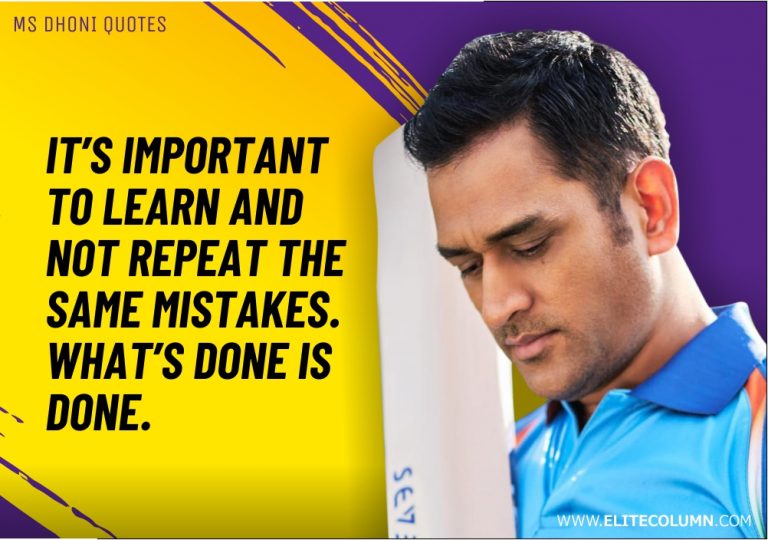15 MS Dhoni Quotes That Will Motivate You