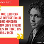 Malcolm Gladwell Quotes 7