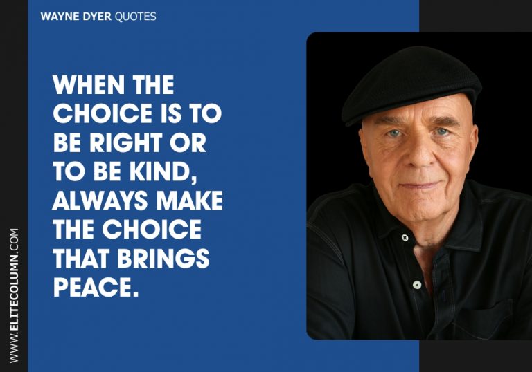 Wayne Dyer Quotes (5)
