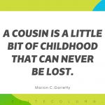 Cousin Quotes 4