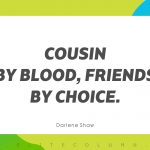 Cousin Quotes 5