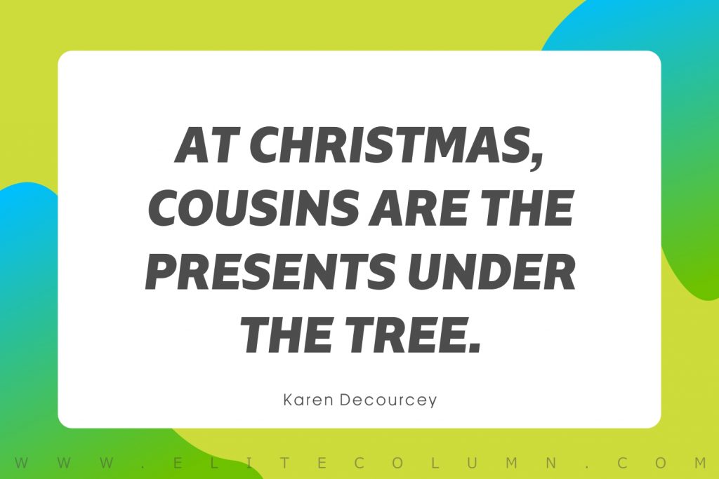 Cousin Quotes (7)