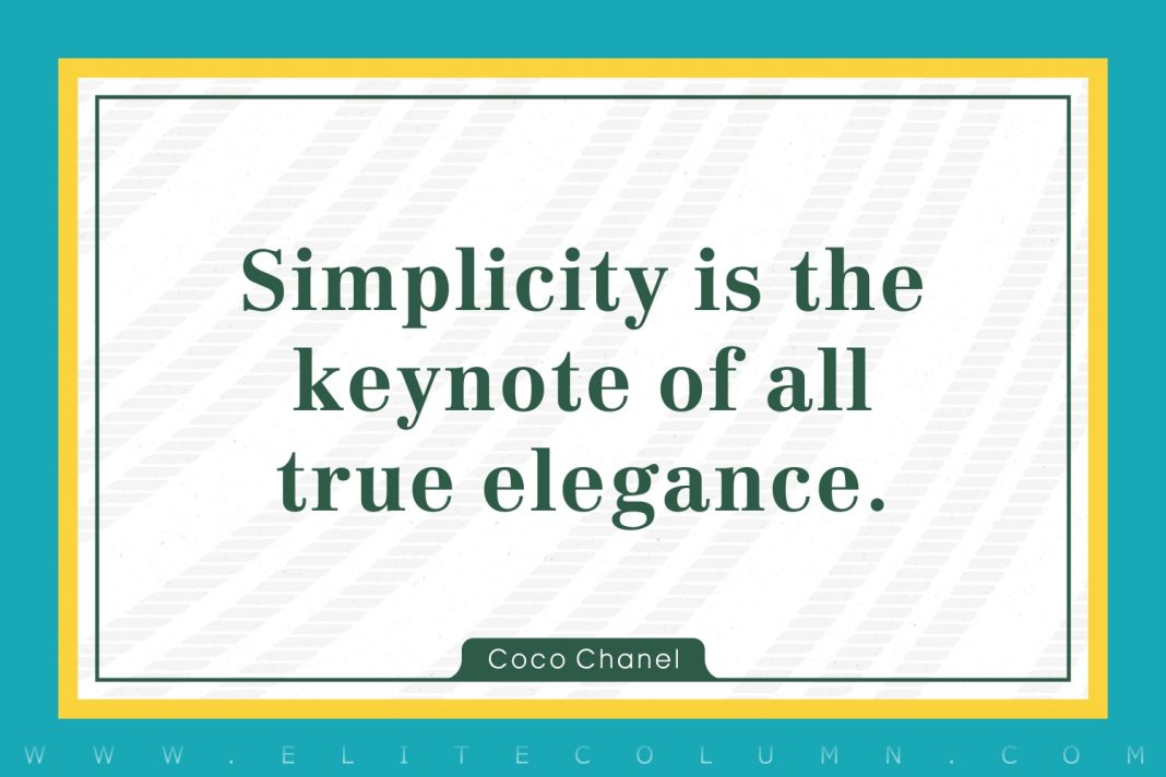 45 Simplicity Quotes That Will Change Your Life (2024) EliteColumn