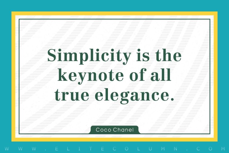 45 Simplicity Quotes That Will Change Your Life (2024) EliteColumn