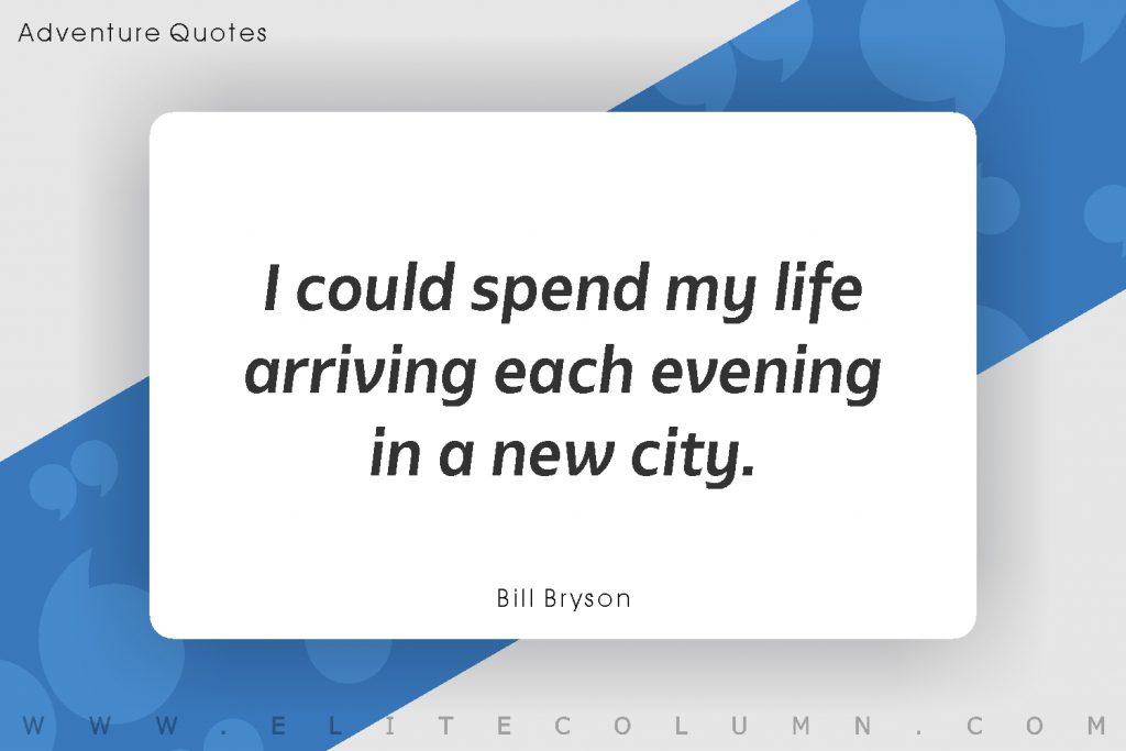 Adventure Quotes (7)