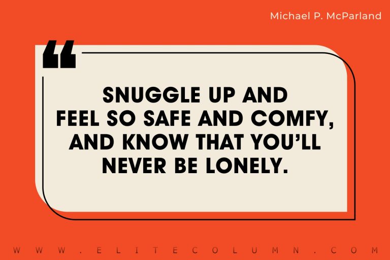 50 Cuddle Quotes That Will Uplift You 50 Cuddle Quotes That Will Uplift You