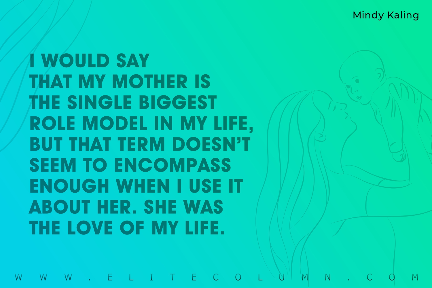 50 Mother Quotes That Will Uplift You 2024 EliteColumn