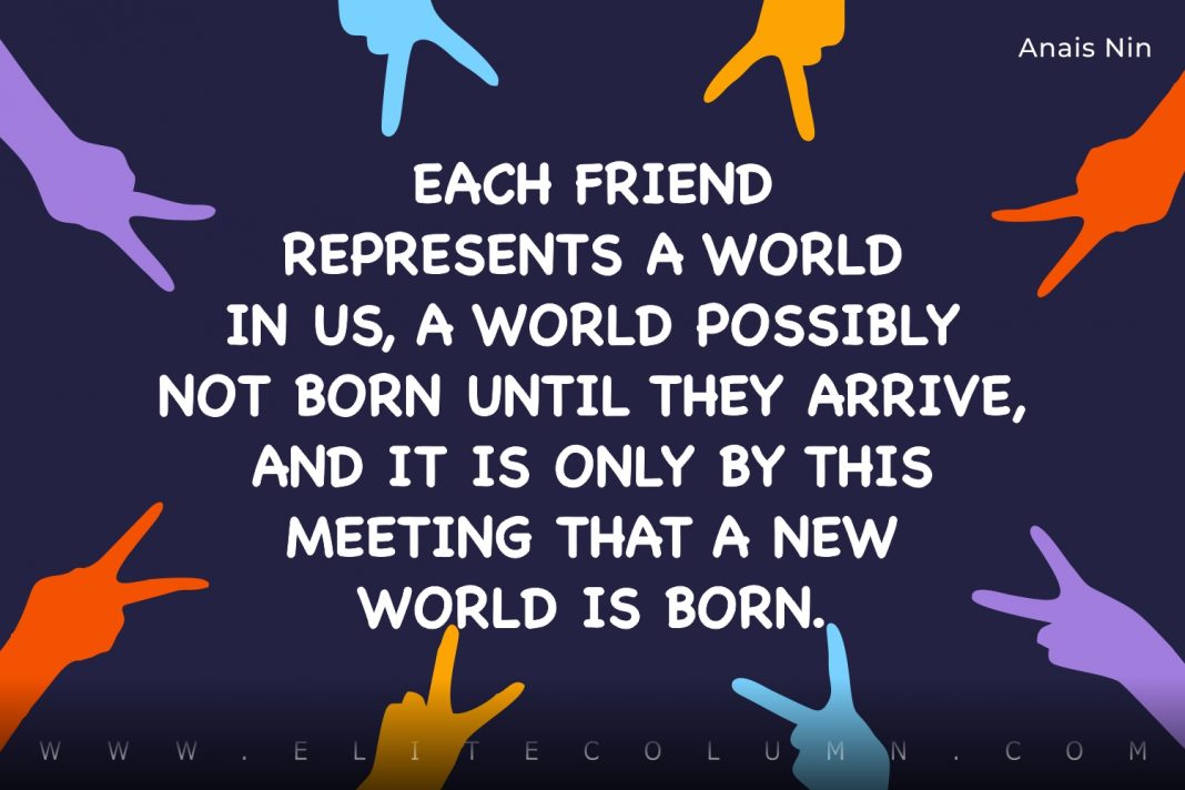 50 Real Friends Quotes That Will Inspire You (2023) | EliteColumn