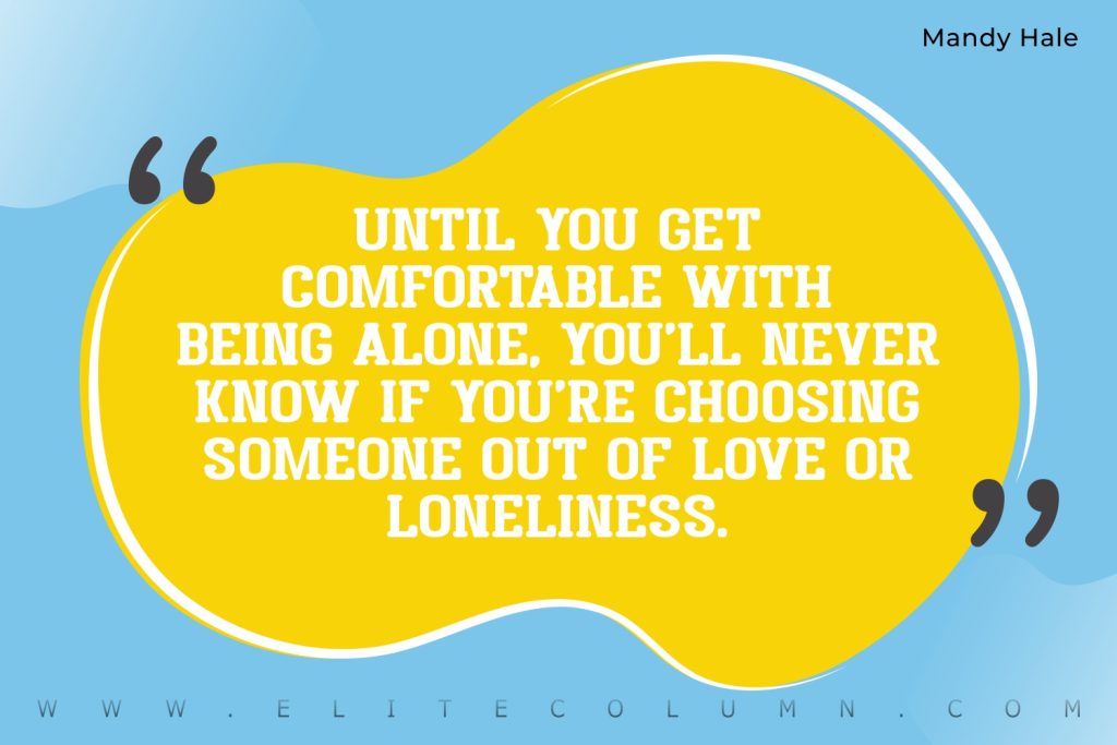 Being Alone Quotes (10)