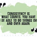 Consistency Quotes 9