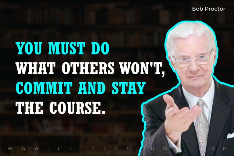 50 Bob Proctor Quotes That Will Motivate You