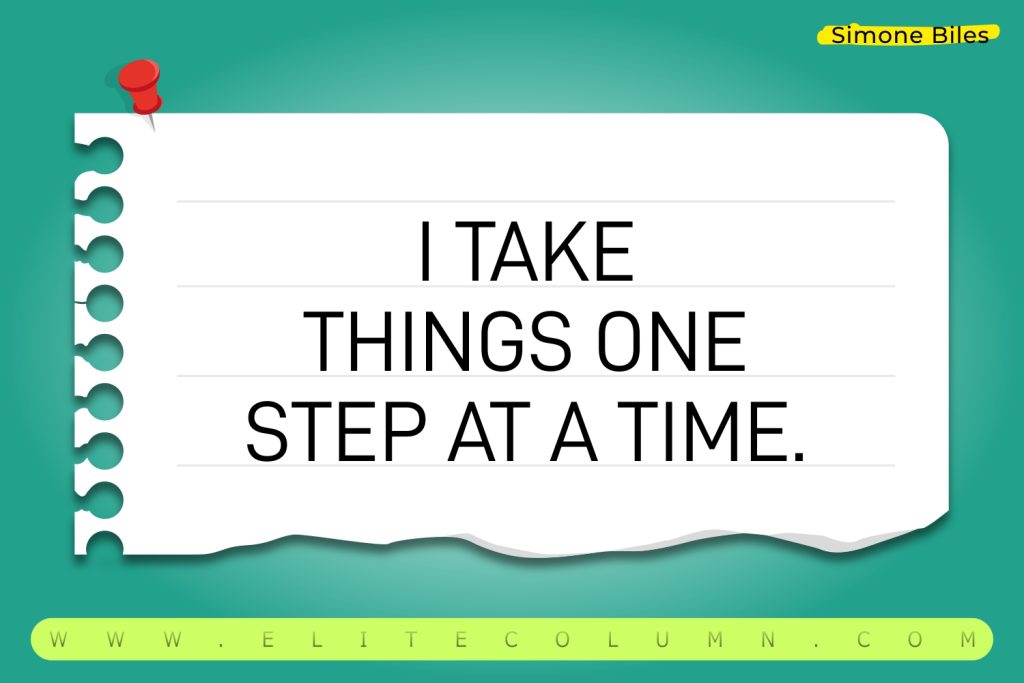 One Step At a Time Quotes (5)