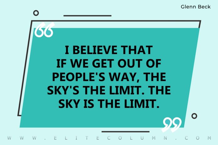Sky is the Limit Quotes (4)