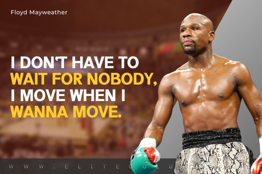 Floyd Mayweather Quotes (2)