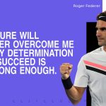 Roger Federer Quotes 4