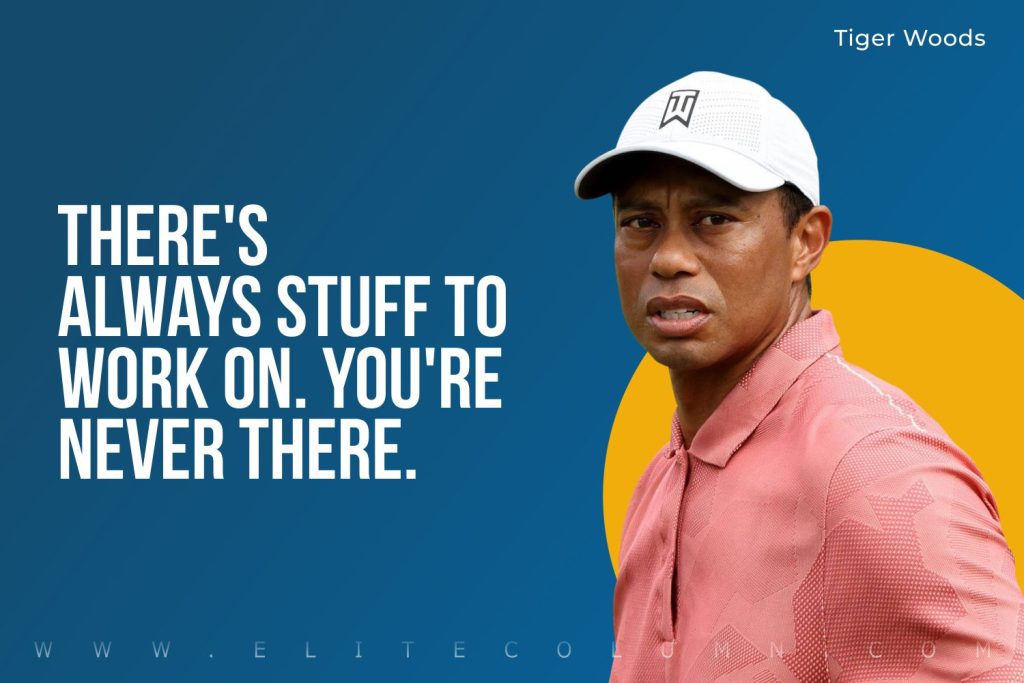 Tiger Woods Quotes (9)