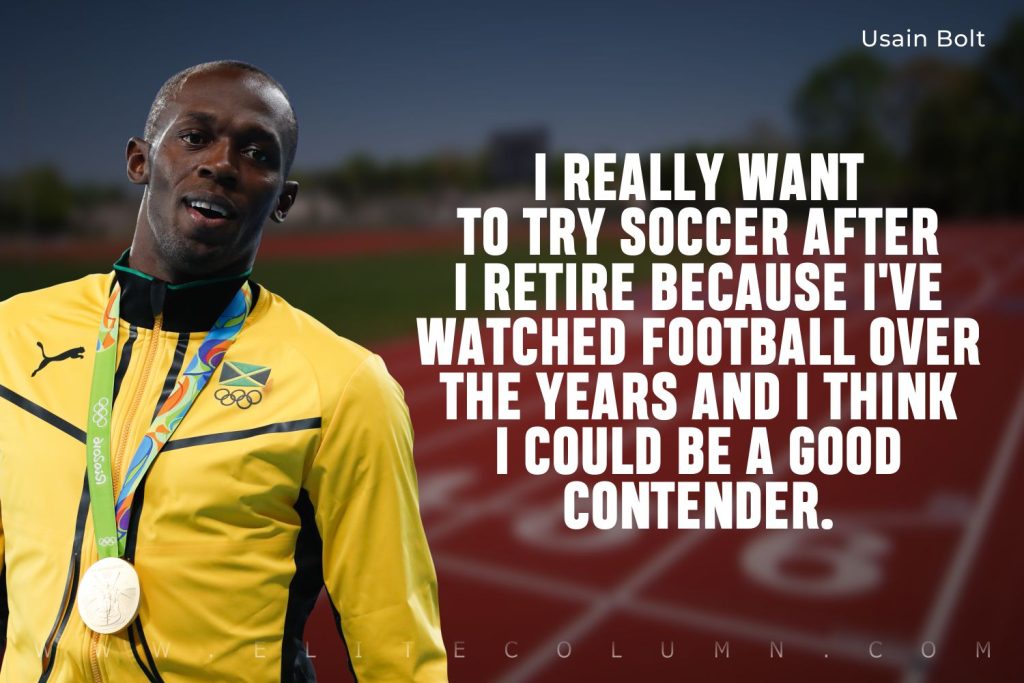 Usain Bolt Quotes (3)