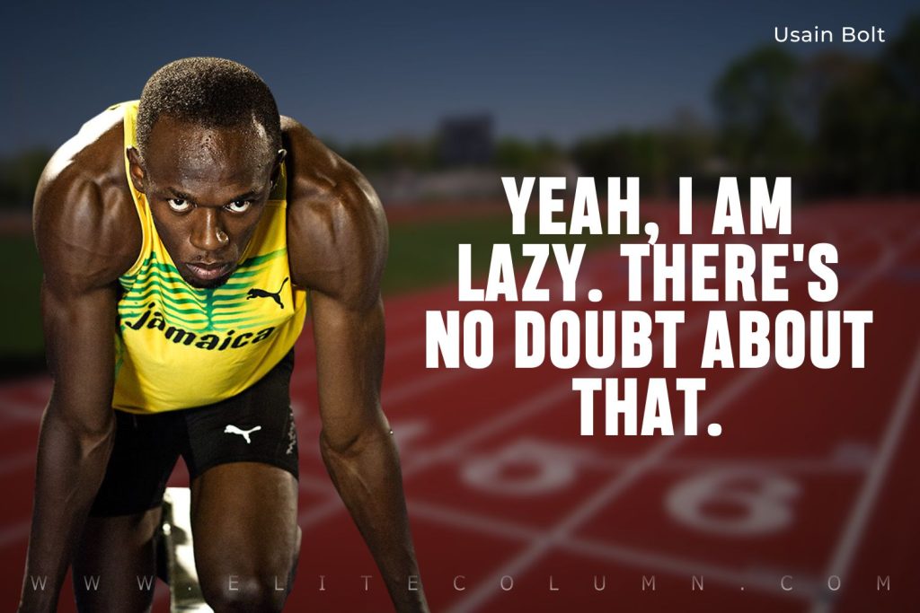 Usain Bolt Quotes (8)