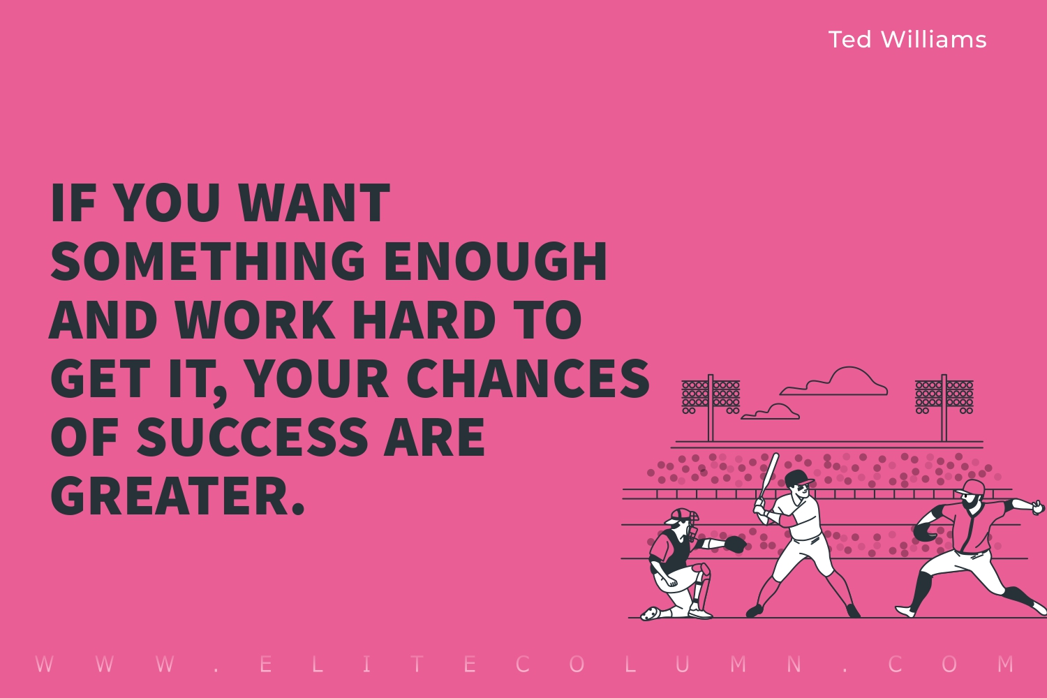 baseball quotes about working hard