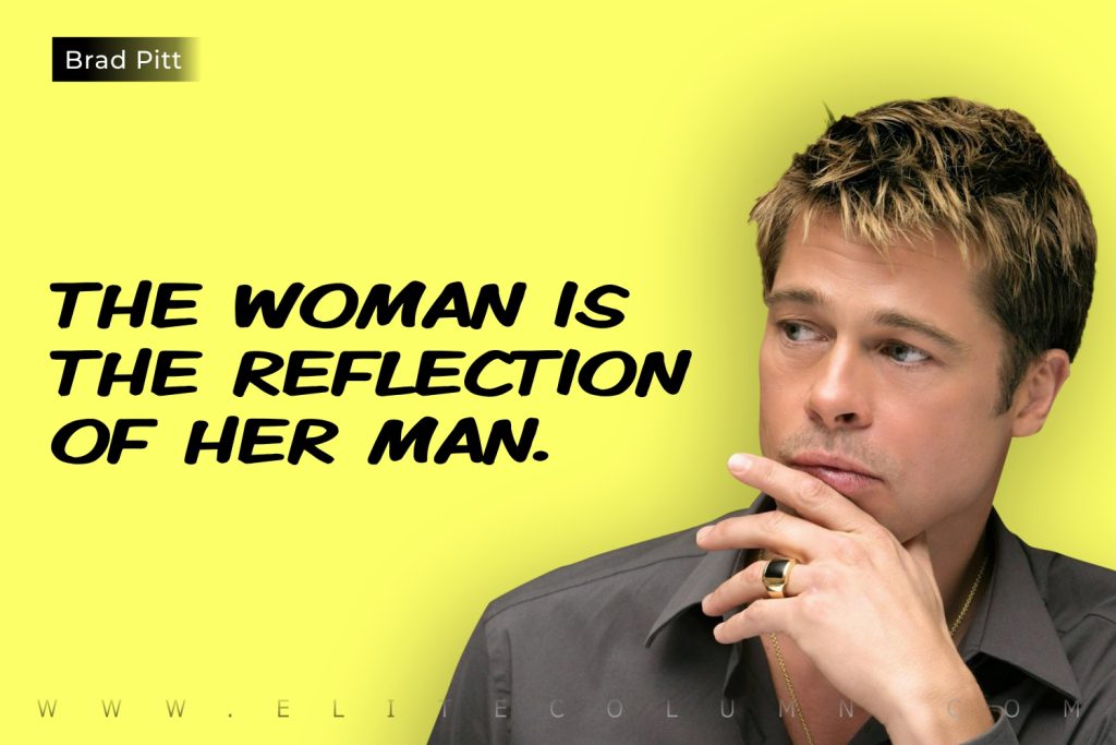 Brad Pitt Quotes (6)